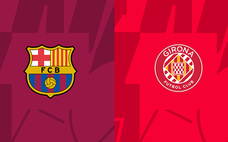 Soi kèo Barcelona vs Girona 02h00 ngày 11/4/2023