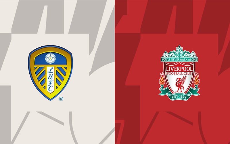 Soi kèo Leeds vs Liverpool 02h00 ngày 18/4/2023
