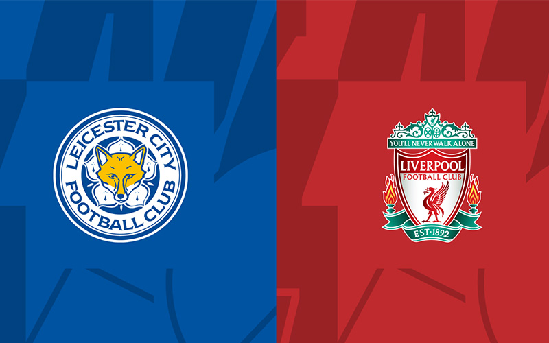 Soi kèo Leicester vs Liverpool 02h00 ngày 16/5/2023